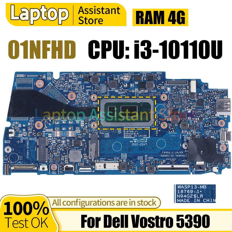 

For Dell Vostro 5390 Mainboard 18769-101NFHD SRGL0 i3-10110U 4G RAM 100％ test Notebook Motherboard