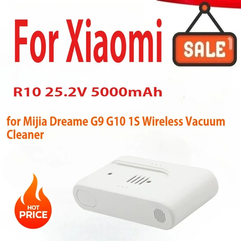 

25.2V 5000mAh Rechargeable Lithium-Ion Battery Pack for Xiaomi for Mijia Dreame G9 G10 R10 1S Wireless Vacuum Cleaner
