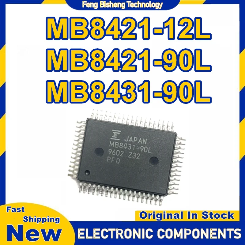 

5PCS MB8421-12L MB8421-90L MB8431-90L QFP-64 IC chipset New in stock