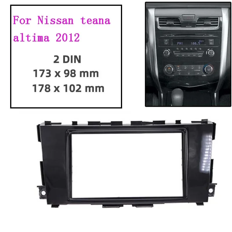

2Din Car Radio Plastic Fascia Plane Frame for NISSAN Tenna altima 2012-2014 Installation DVD GPS ABS Dash Kit