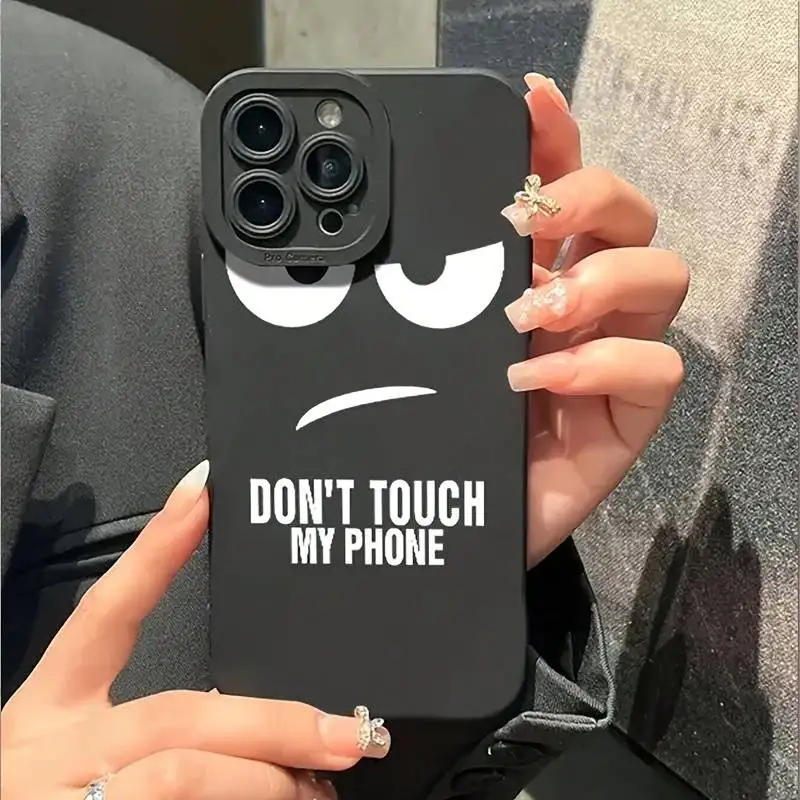 Don't Touch My Phone Pattern Case For iPhone 17 16 15 14 Pro Max 13 12 11 Pro 7 8 14 15 16 Plus SE2 17 Air Soft Silicone Cover