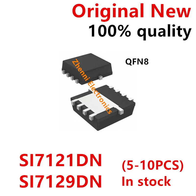 (5-10piece) 100% New SI7121DN-T1-GE3 SI7121DN SI7121 7121 SI7129DN-T1-GE3 SI7129DN SI7129 7129 QFN-8 Chipset