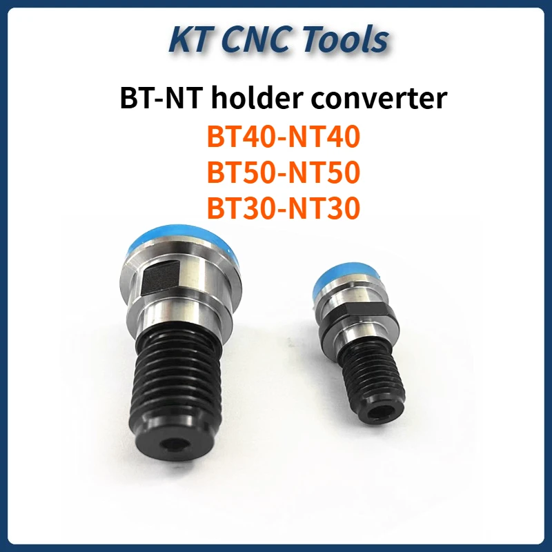 BT30-NT30 BT40-NT40 BT50-NT50 Converter NT30 NT40 DIN2080 Pull Stud BT40 BT50 Holder Converted Into NT40 Holder Drawbar NT50