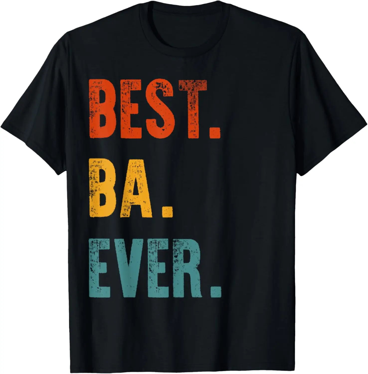 

Best Ba Ever Vietnamese Dad Father's Day Gift Daddy T-Shirt