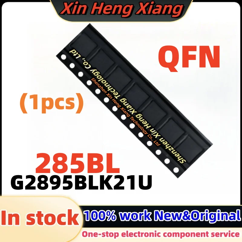 

(1pcs) G2895BLK21U 285BL QFN-10