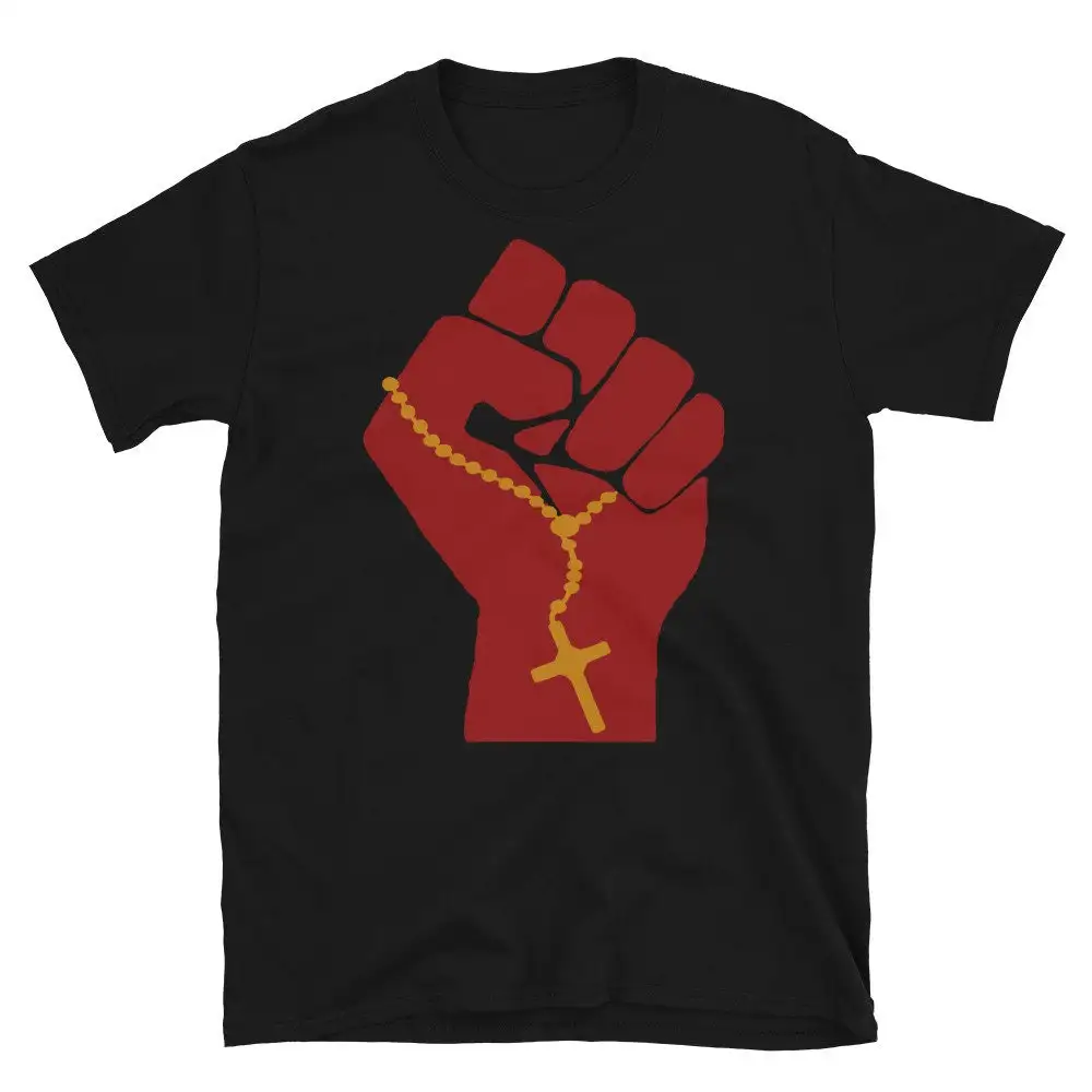 Liberation Theology Raised Fist Radical Christianity Christian Protest Social Justice Leftism Socialism T Shirt