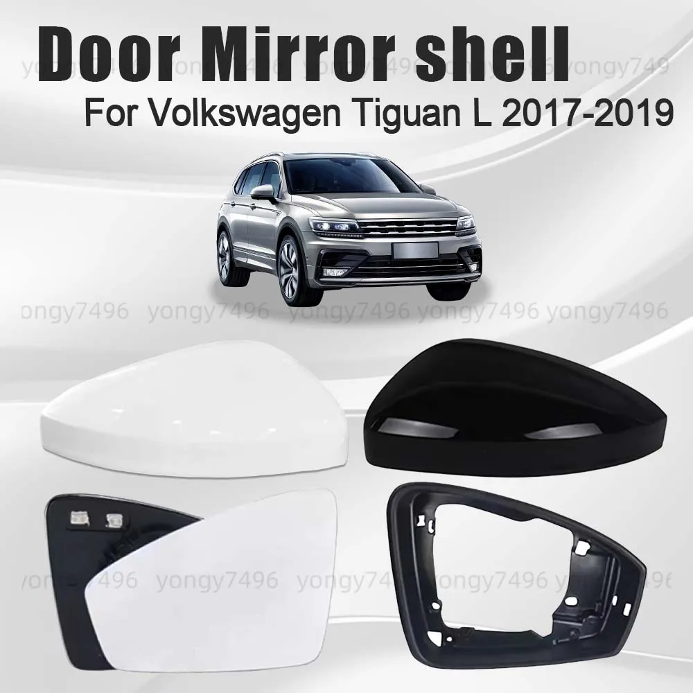 

Protective Cover Iceland Silver White Black Door Mirror Shell For Volkswagen Tiguan L 2017 2018 2019 Picture Frame Lens Replace