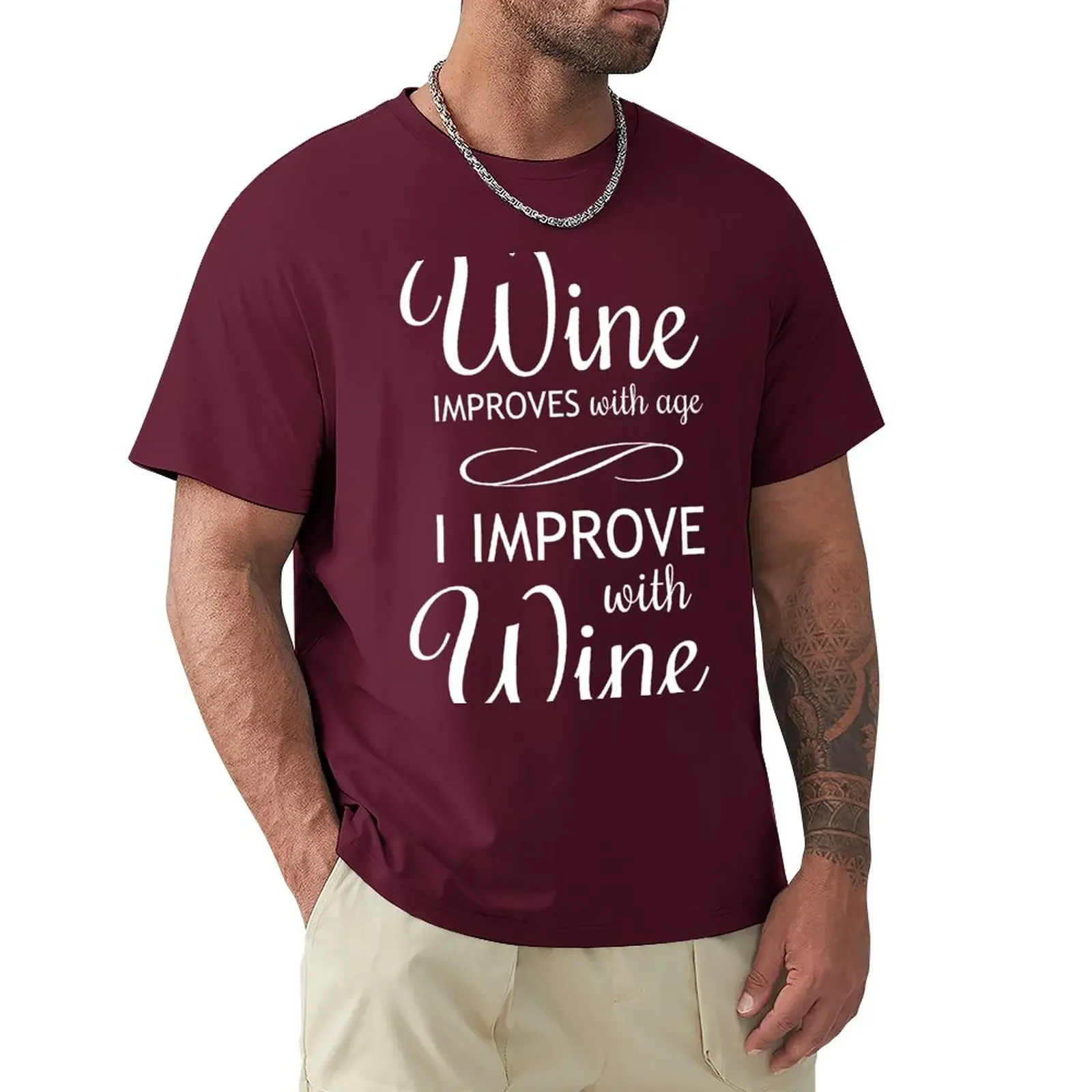 Wine Improves With Age, I Improve With Wine T-Shirt plus sizes quick drying graphic shirts mens designer clothes