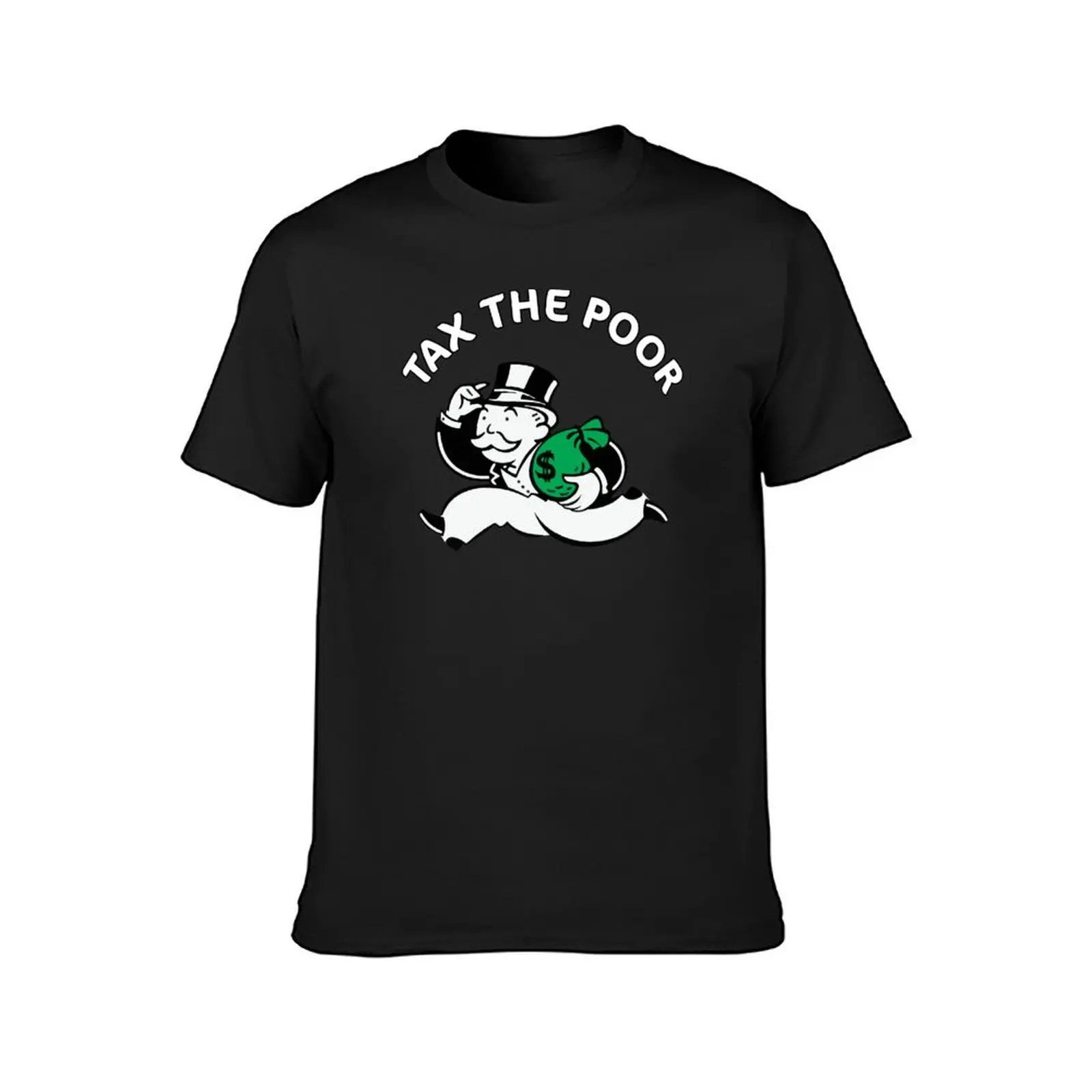 Tax the Poor T-Shirt Short sleeve tee plain mens t shirts pack