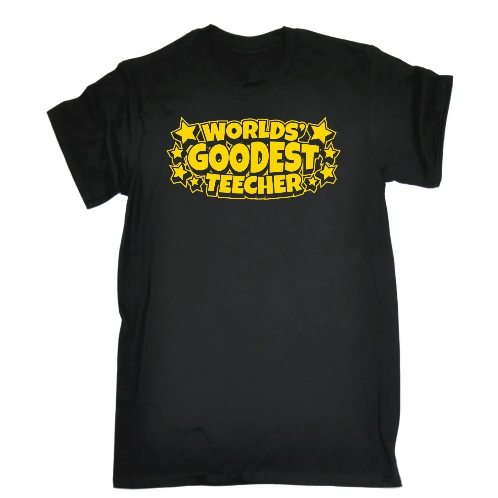

Worlds Goodest Teacher Funny Joke Humour Comedy T-Shirt 100% Cotton O-Neck Short Sleeve Summer Casual Mens T-shirt Streetwear