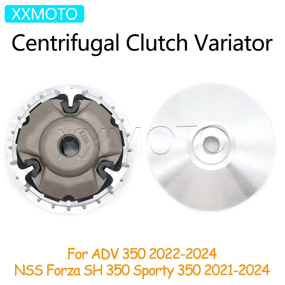 

For Honda ADV 350 NSS350 Forza 350 SH350 Sporty 350 2022 2023 2024 Motorcycle Front Clutch Centrifugal Variator Kits Accessories