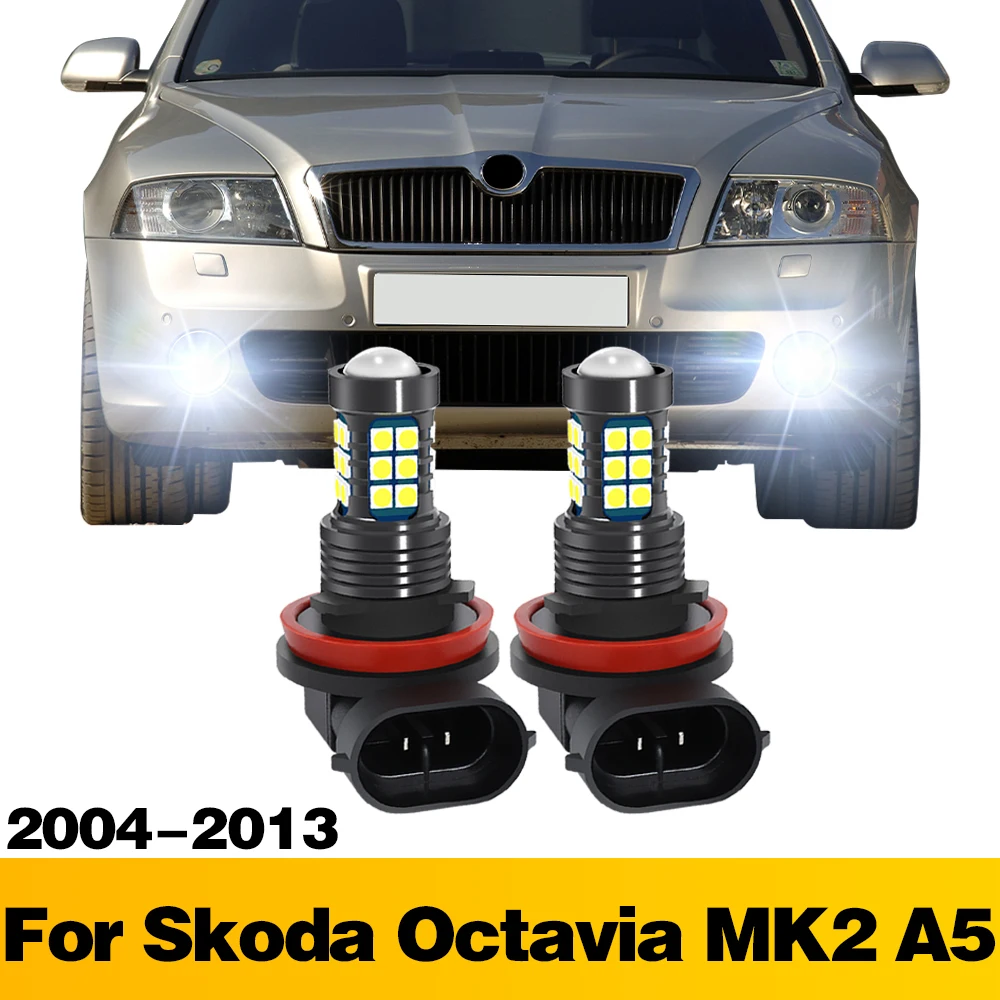 

2 Pcs LED Lamp Car Front Fog Light Accessories For SKODA Octavia MK2 A5 2004 2005 2006 2007 2008 2009 2010 2011 2012 2013