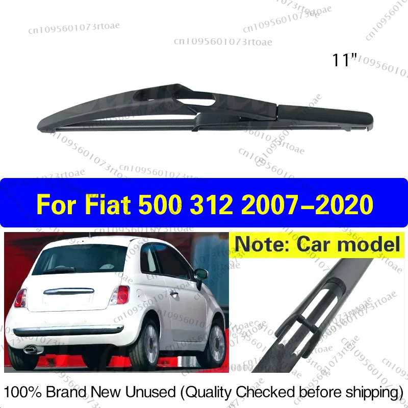 

Car Rear Wiper Blade For Fiat 500 312 2007-2020 2019 2018 Windshield Windscreen Tailgate Window Rain Brush Car Accessories 11"