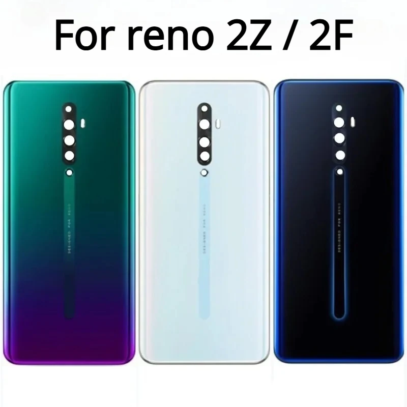 For Oppo reno 2Z Back Housing Back Cover Battery Case For OPPO Reno 2 Z 2Z reno 2F 2 Z Battery Cover Replacement