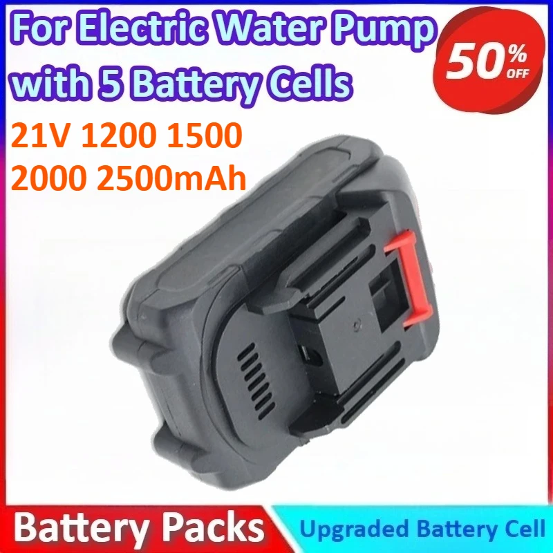 

18650 21V 1200/1500/2000/2500mAh New General-purpose Power Lithium-ion Battery Pack for Electric Water Pump with 5 Battery Cells