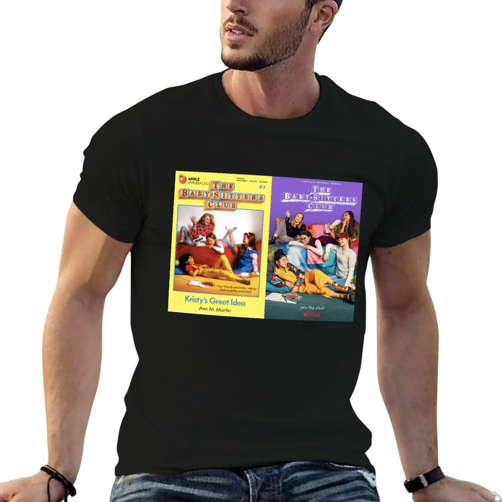 

white funny Babysitters Club The T-Shirt t shirts for man pack shirts man t