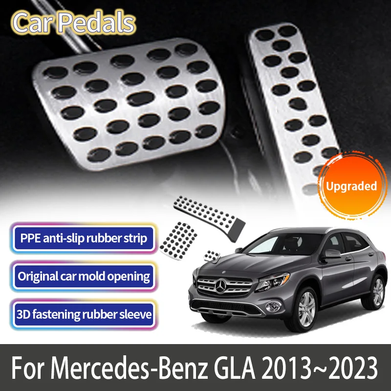 For Mercedes-Benz GLA X156 H247 2013~2023 2022 Accessories Car Foot Pedal Accelerator Brake Stainles Steel No Drilling Non-sli