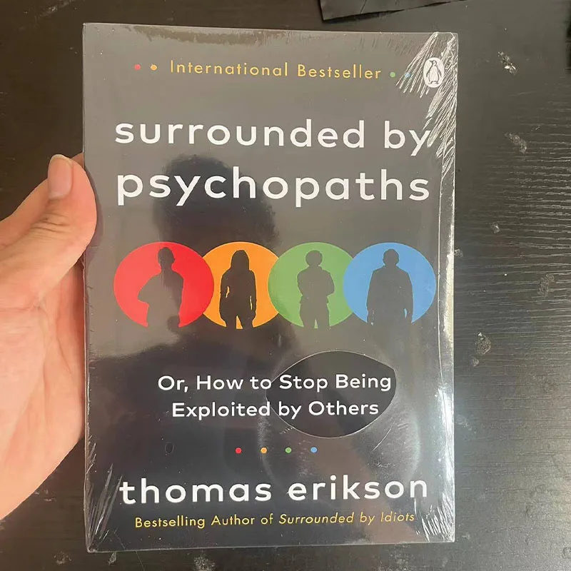 El mejor vendedor de libros en inglés, rodeados por psicopaths de Thomas eridson o, cómo dejar de ser explotados por otros