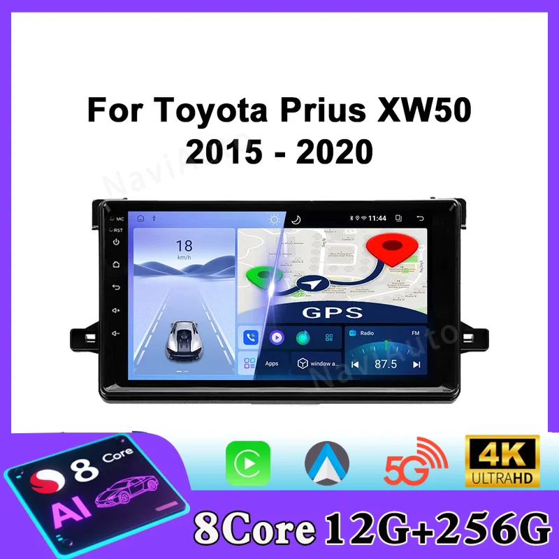 For Toyota Prius XW50 2015 - 2020 Car Radio Android Automotive Multimedia Player Navigation GPS Carplay Touch Screen Auto Stereo