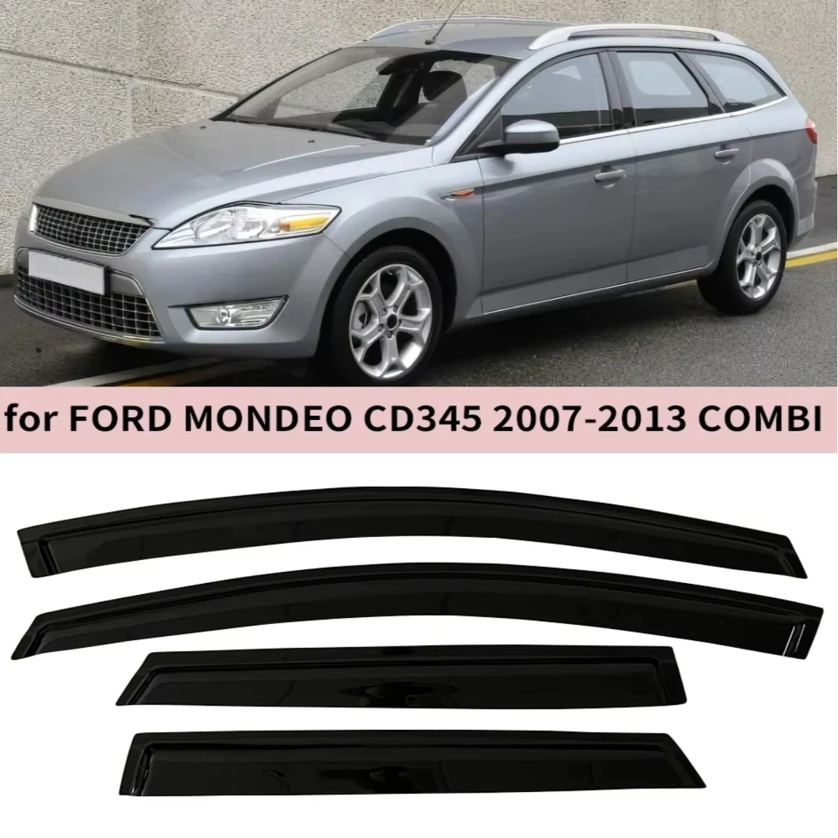 

Window Visor for FORD MONDEO CD345 COMBI 2007 2008 2009 2010 2011 2012 2013 Wind Deflectors Rain Guards Door Visor Vent Shades