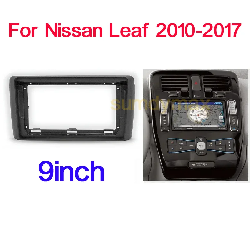 

9 inch 2din Car Radio Dashboard Fascia For Nissan Leaf 2009-2017 Stereo Panel Mounting Bezel Faceplate Frame Dash Kit