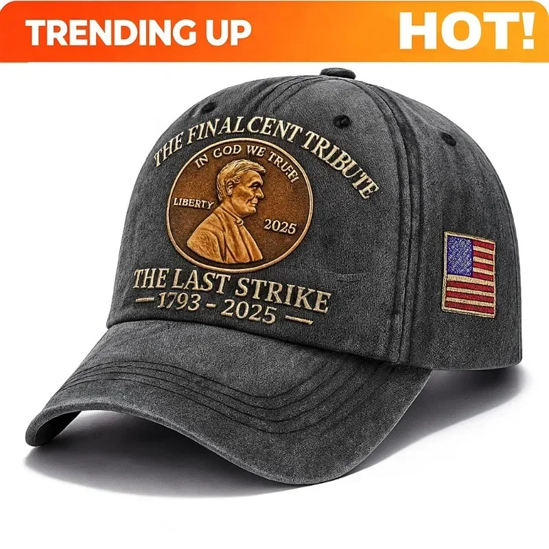 Customization The Ultimate Cent Commemoration Hat: The Final Blow 1793-2025 Custom