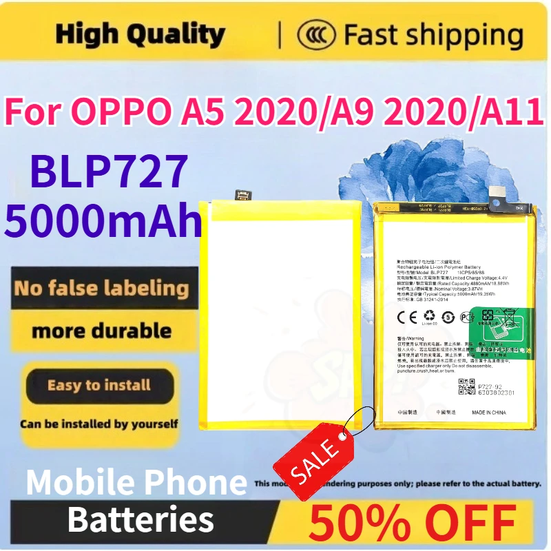 Brand new BLP727 5000mAh Mobile Phone Batteries for OPPO A5 2020/A9 2020/A11 Replacement Phone Battery + Free Tools