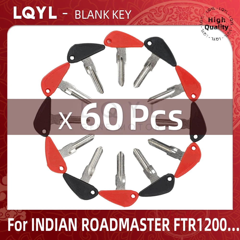 

60Pcs NEW Blank Key Motorcycle Replace Uncut Keys For INDIAN ROADMASTER SCOUT ROADMASTE BOBBER FTR1200 LIMITED FTR RALLY 2018