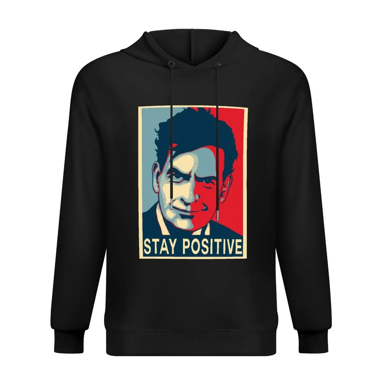 

Charlie Sheen stay positive Hoodie men's sweat-shirt korean autumn clothes men's coat fashion men anime hoodie