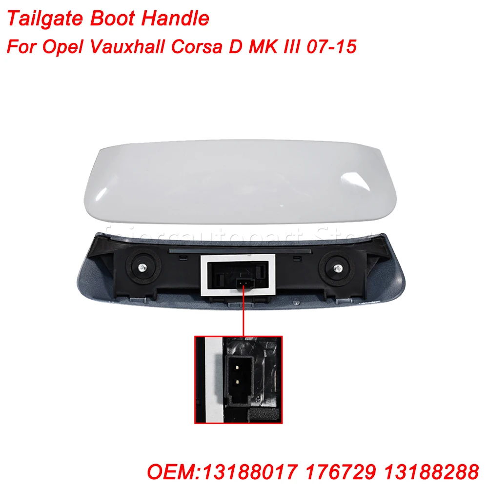 

Trunk Tailgate Boot Handle For Opel Vauxhall Corsa D MK III 2007-2015 13188017 176729 13188288 Car Accessories