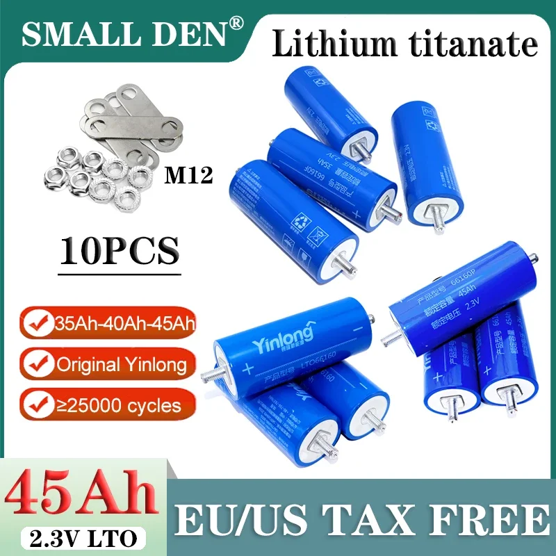 

10PCS Original 2.3V 35Ah 40Ah 45Ah Lithium Titanate LTO battery 66160 Yinlong 25000cycles DIY 12v 24v E-boat speaker car starter