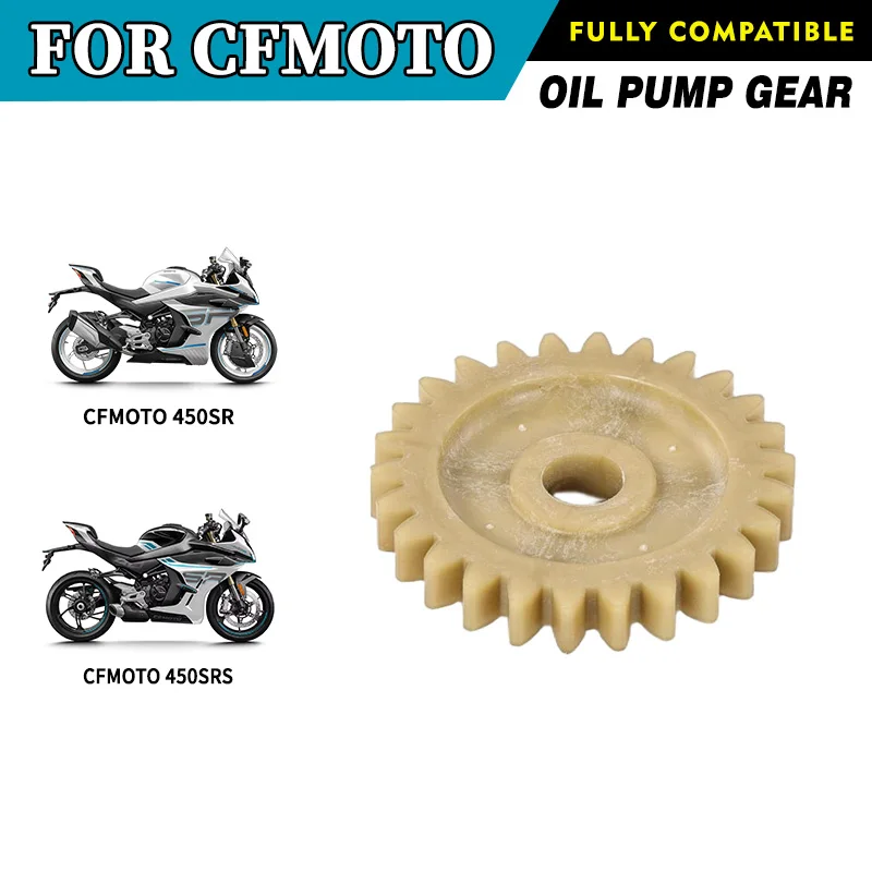 

For CFMOTO 450SR 450SRS Oil Pump Gear CF400-6 SR450 450SRS CF400-9 Engine Oil Pump Gear Wheel Motorcycle Original Parts
