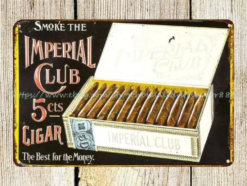 Imperial Club Cigar metal tin sign unframed art prints for sale