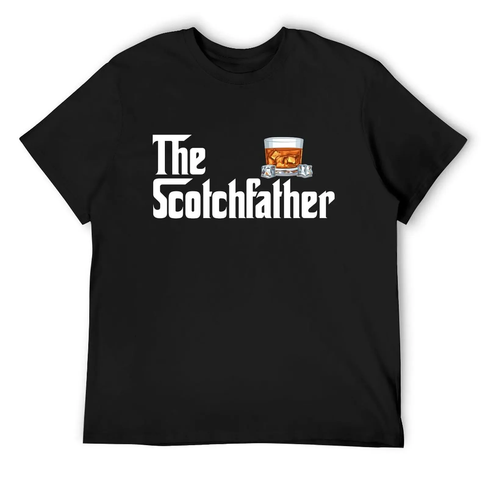 

The Scotchfather Whiskeyfather God Scotch Whiskey Bourbon Lover Drinking Father Funny Gift For Dad T-Shirt
