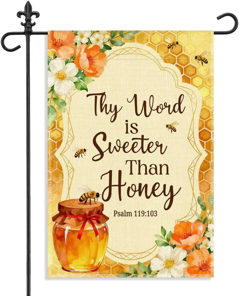 Thy Word is Sweeter Than Honey Psalm 119:103 Garden Flag, 12 x 18 Inch Double Sided Honey Bee Floral Outdoor Yard Decor, Rel WWP