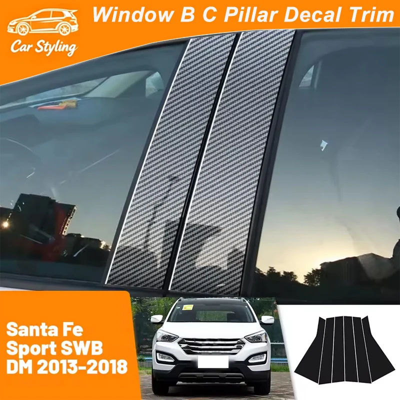 

For Hyundai Santa Fe Sport SWB DM 2013-2018 2014 2015 Carbon Fiber Window Door Column Deal B C Pillar Post Cover Trim Sticker
