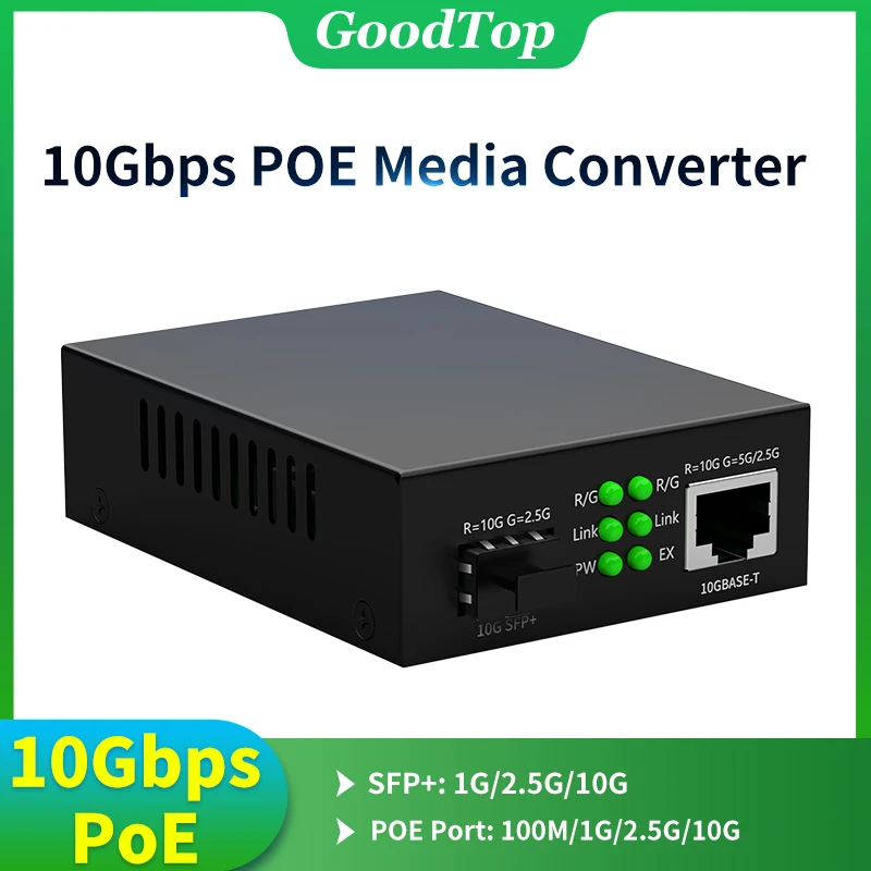 GoodTop 10Gb Fiber to RJ45 POE Media Converter RJ45 to SFP+ 10/100/1000M/2.5G/10G Ethernet Converter Transceiver 30W POE Output