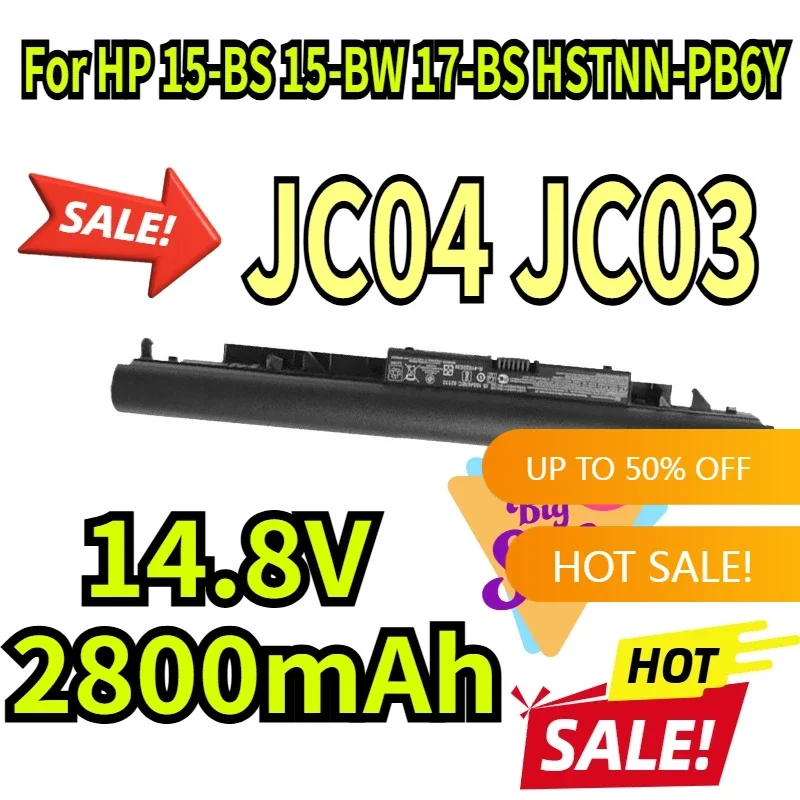 

14.8V 2800mAh New JC04 JC03 Laptop Battery For HP 15-BS 15-BW 17-BS HSTNN-PB6Y 919682-831 HSTNN-LB7W HSTNN-DB8E HSTNN-HB7X