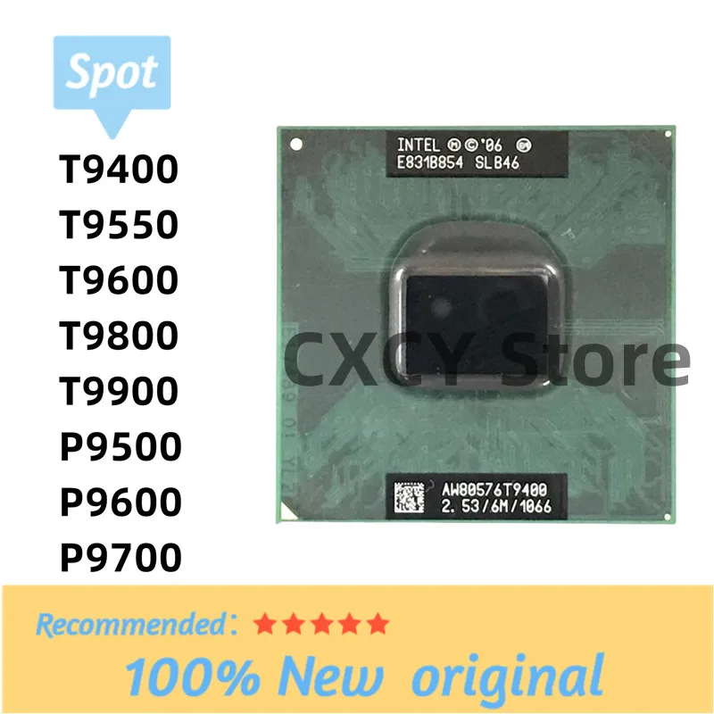 Intel Core NEW T9400 T9550 T9600 T9800 T9900 P9500 P9600 P9700 CPU Laptop Processor PGA