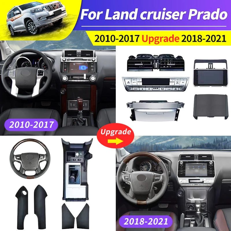 

For Toyota Land Cruiser Prado 150 Interior Full Set Modified Pieces 2010-2017 Upgrade 2020 Lc150 Central Control Accessories