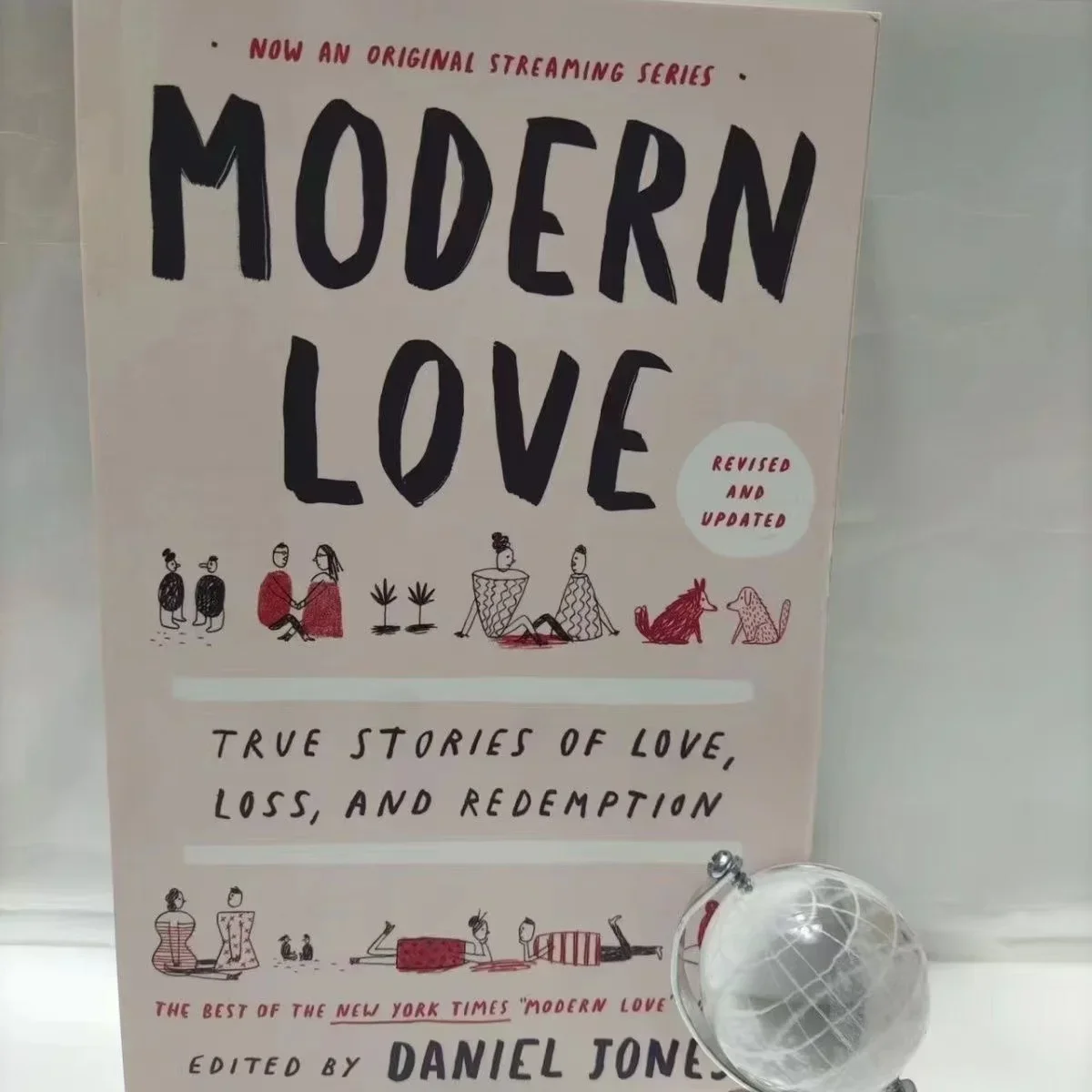 Modern Love Revised and Updated True Stories of Love Loss and Redemption Paperback Book in English