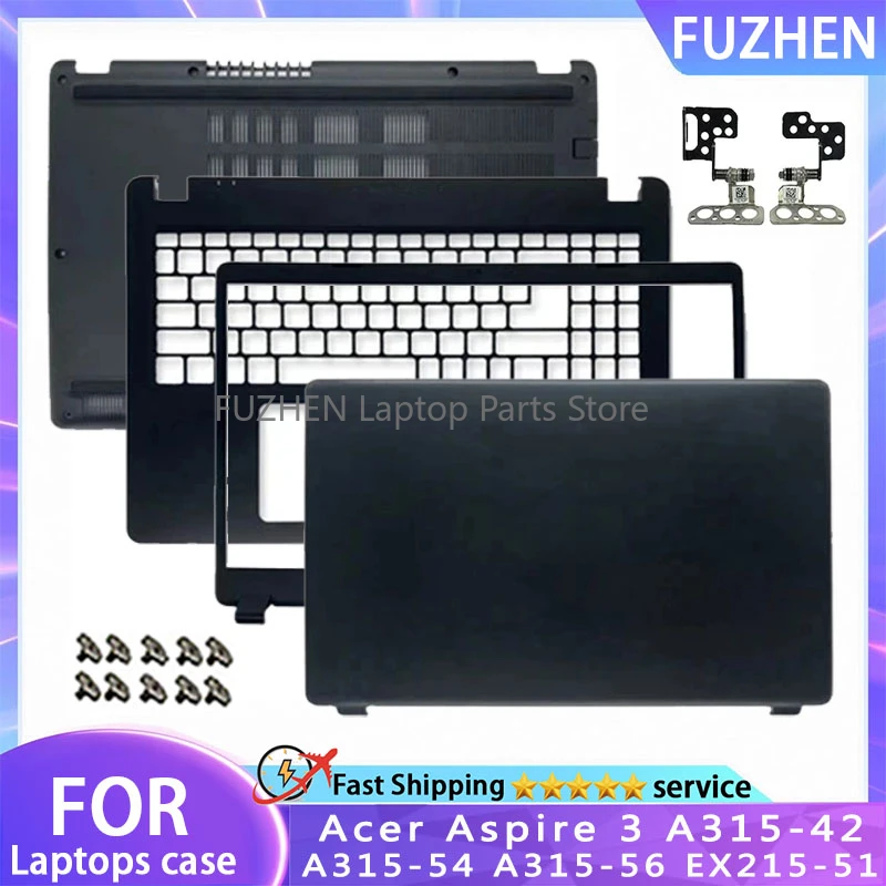 

NEW For Acer Aspire 3 A315-42 A315-54 A315-56 EX215-51 N19C1 Laptop LCD Rear Cover/Front Frame/Palm Pad/Bottom Cover/hinge