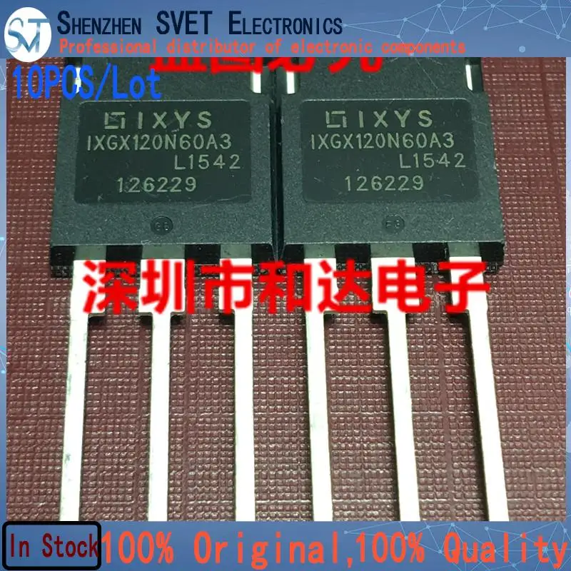

10 шт./партия, IXGX120N60A3 MOS TO-247 100%, импортные оригинальные новые и быстрая доставка