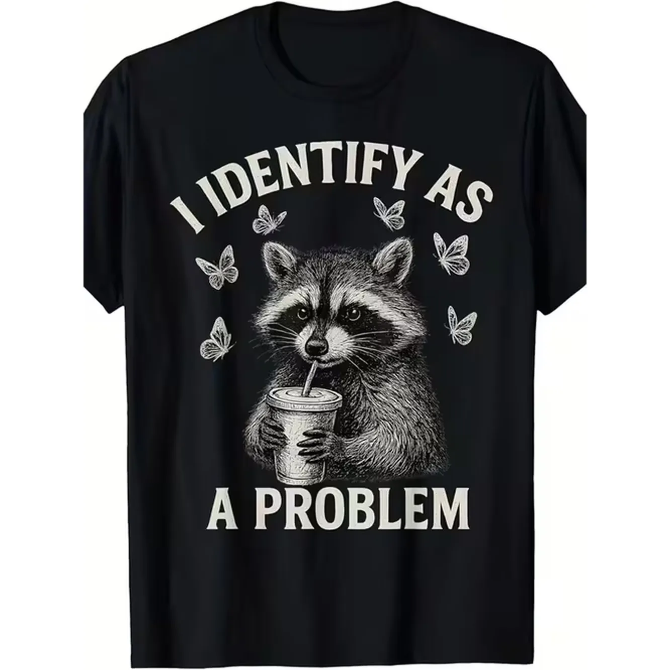 item picture raccoon i identify as a problem graphic t shirt