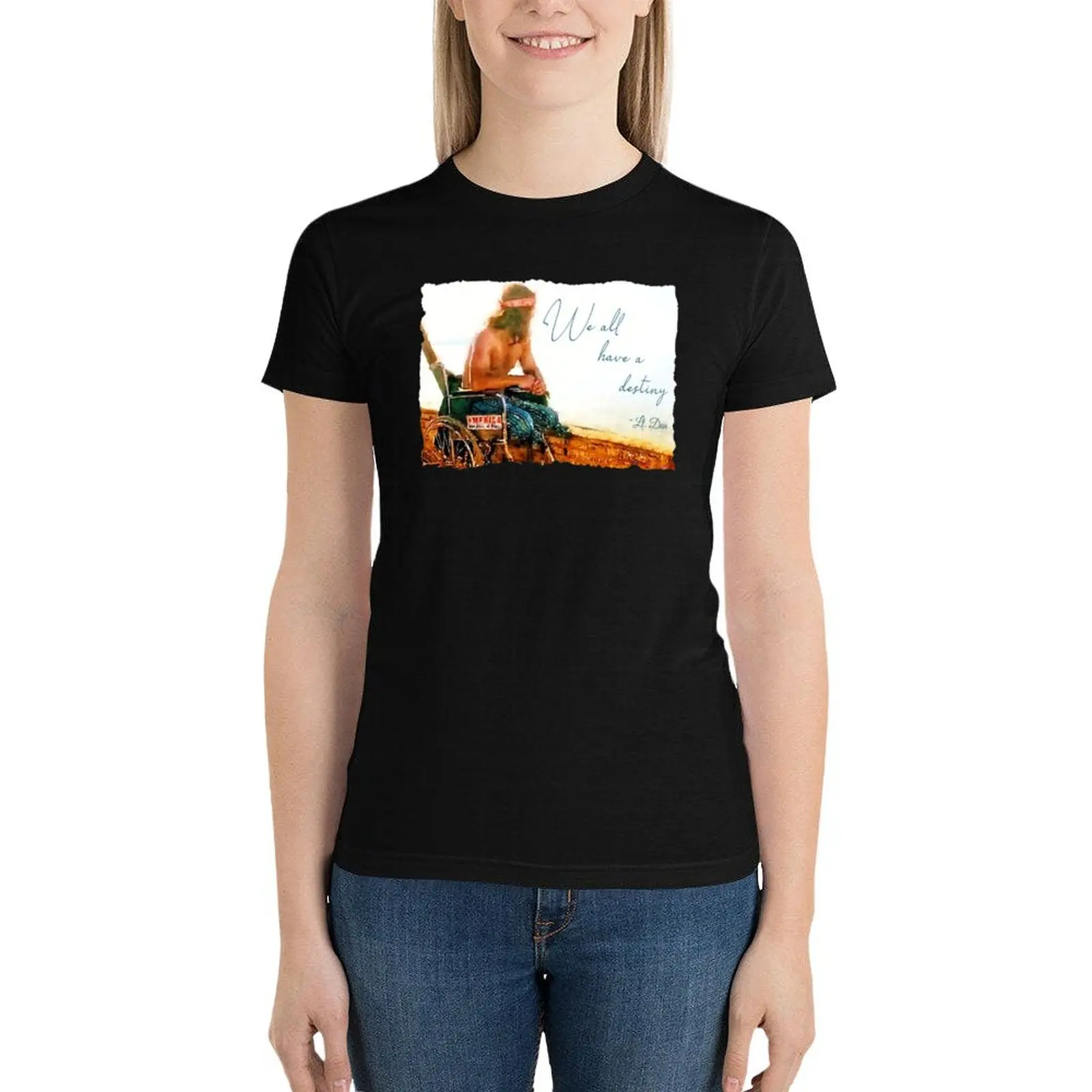 

Lt. Dan We All Have a Destiny T-Shirt vintage clothes graphics summer clothes shirts graphic tees white t-shirts for Women