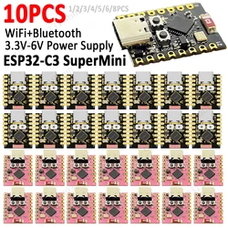 1-10PCS ESP32-C3 Electronics Project Board WiFi Bluetooth Module ESP32 SuperMini Development Board 3.3-6V Power Supply Low Power