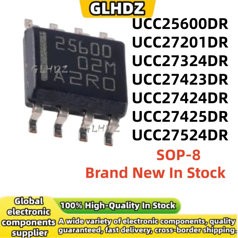 SOP-8 10PCS UCC25600DR UCC27201DR UCC27324DR UCC27423DR UCC27424DR UCC27425DR UCC27524DR In Stock