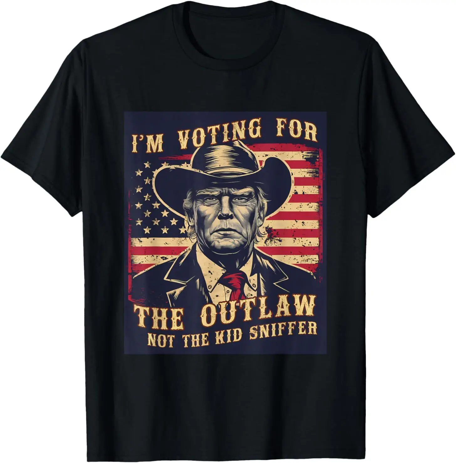 I'm Voting for the Outlaw Not The Kid Sniffer TrumpFunny. T-Shirt