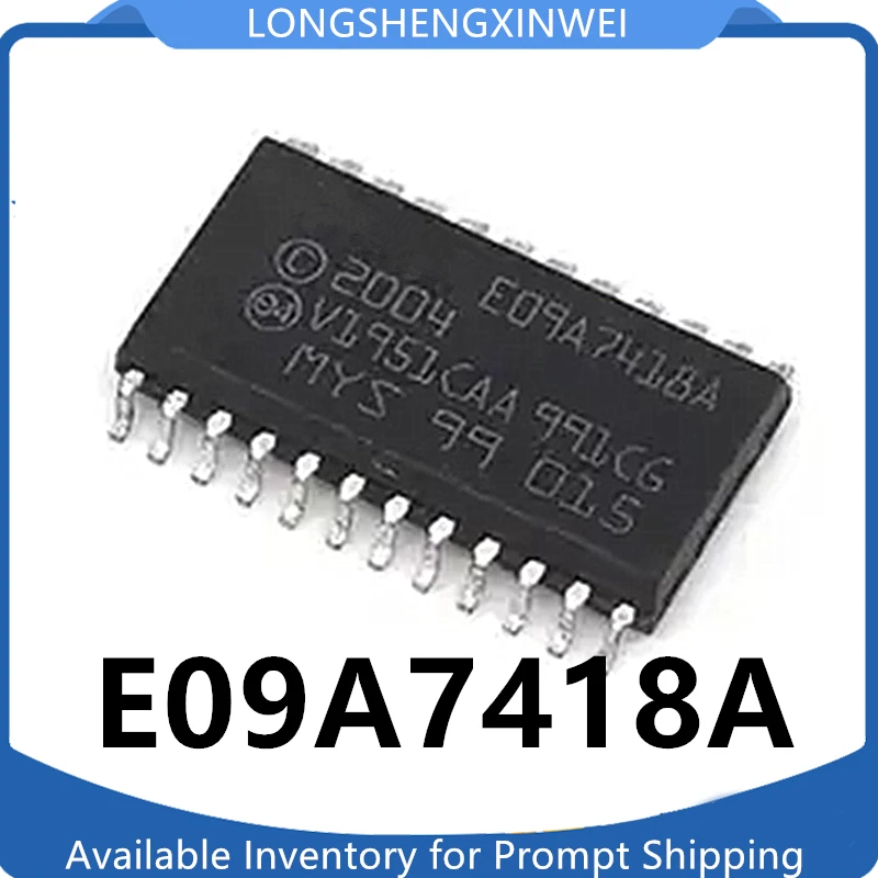 1PCS 2005 E09A7218A SOP-28 E09A7418A  SOP24 New Printer/fax Driver Chip Original