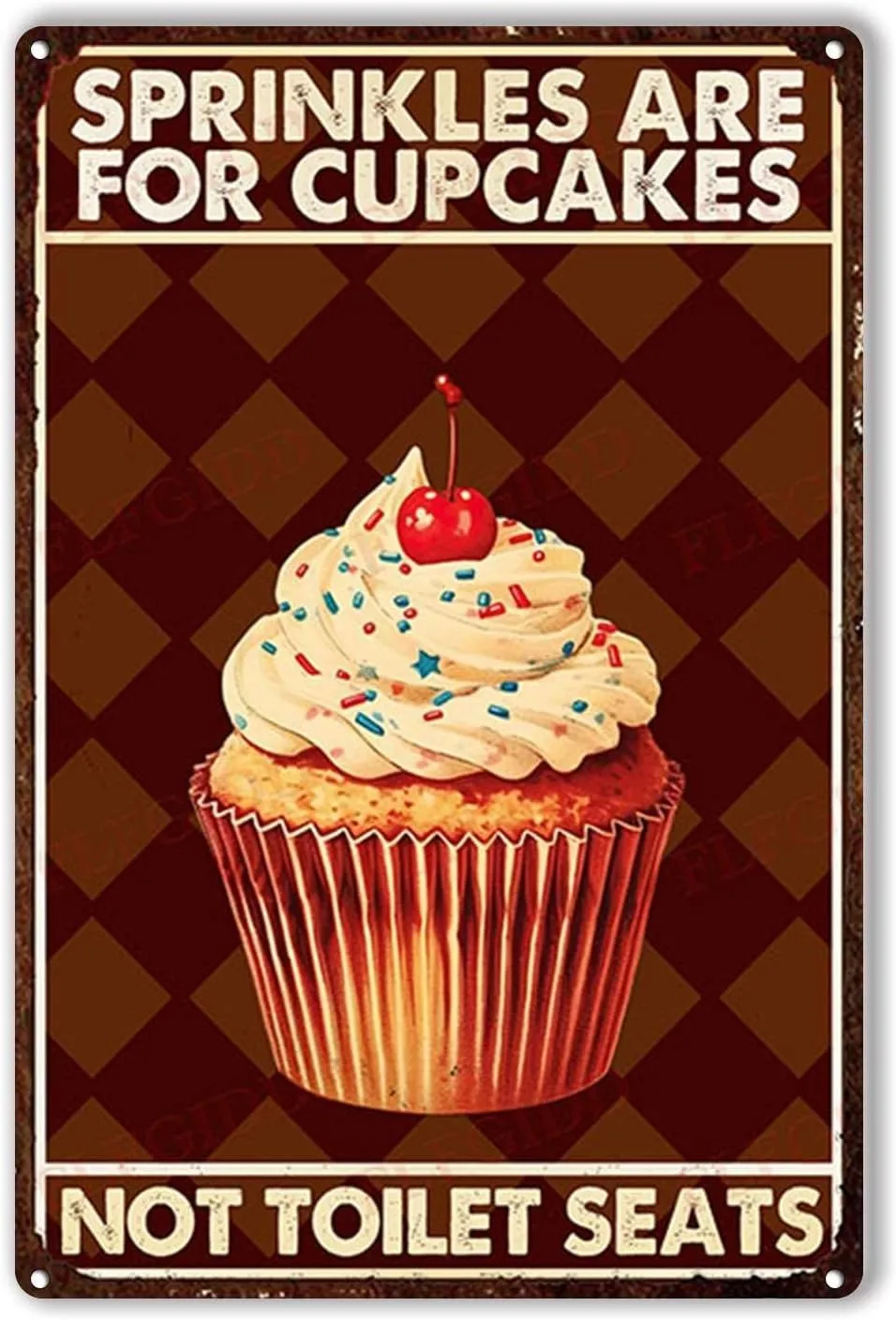 Tin Metal Signs 8x12 Sign Baker sprinkles are for cupcakes not toilet seats Wall